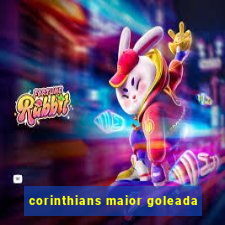 corinthians maior goleada